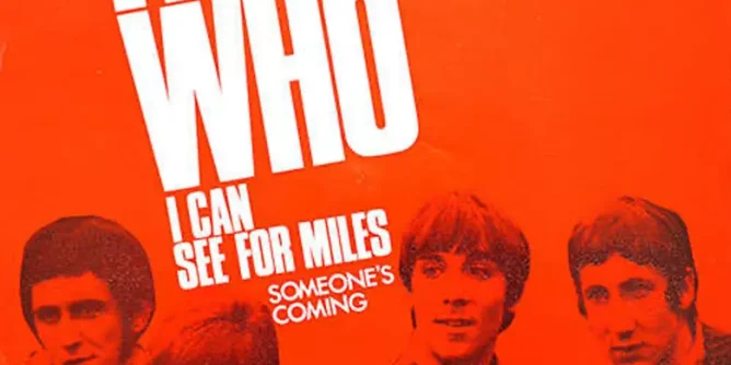 The Who I Can See For Miles